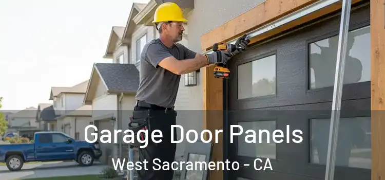  Garage Door Panels West Sacramento - CA