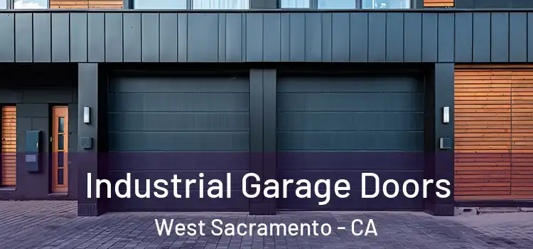  Industrial Garage Doors West Sacramento - CA
