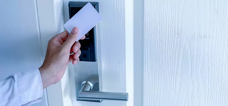 Why Choose Us for Your Keycard Lock Installation in West Sacramento, CA?